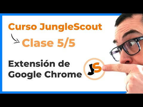 🎯 Cómo usar Jungle Scout - Curso 5/5 +【 60% dto 】- Extensión gratuita de Chrome